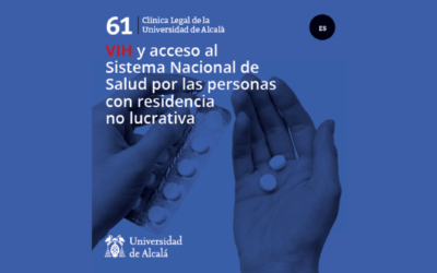 VIH y acceso al Sistema Nacional de Salud por las personas con residencia no lucrativa